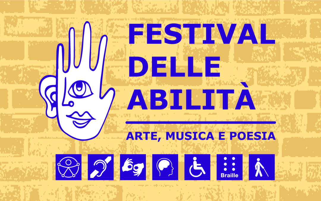 Torna il FESTIVAL DELLE ABILITÁ