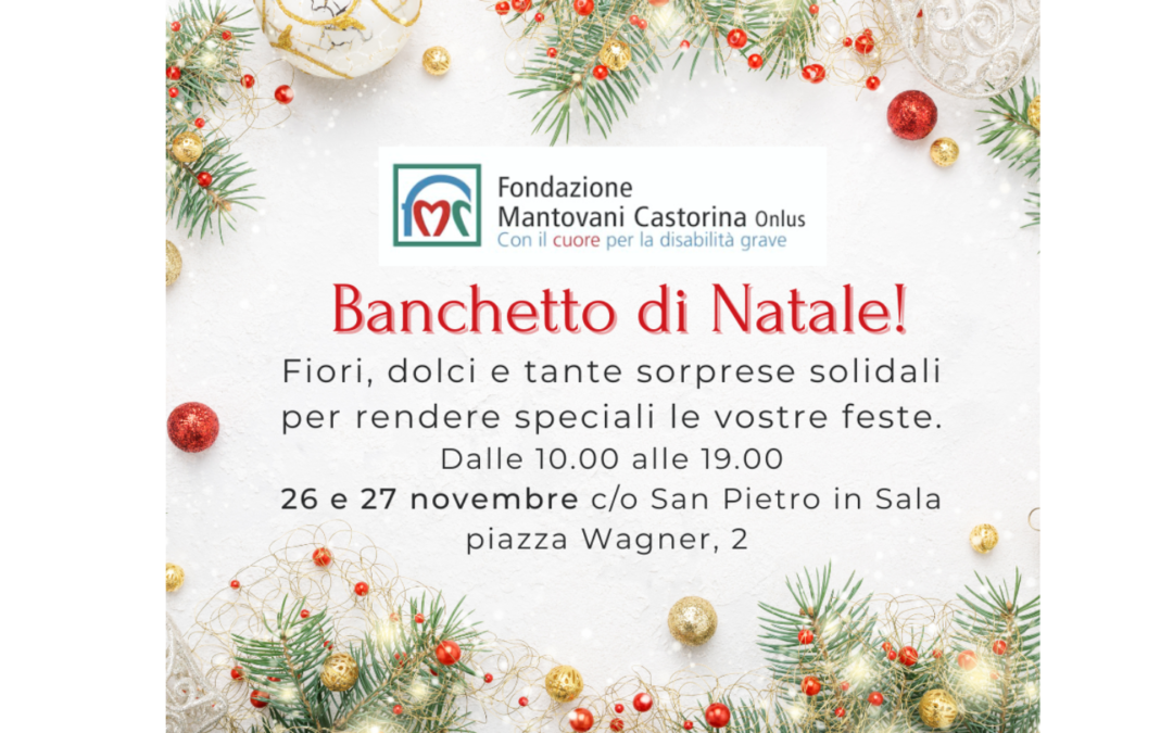 Banchetto di Natale a San Pietro in Sala, 26 e 27 novembre