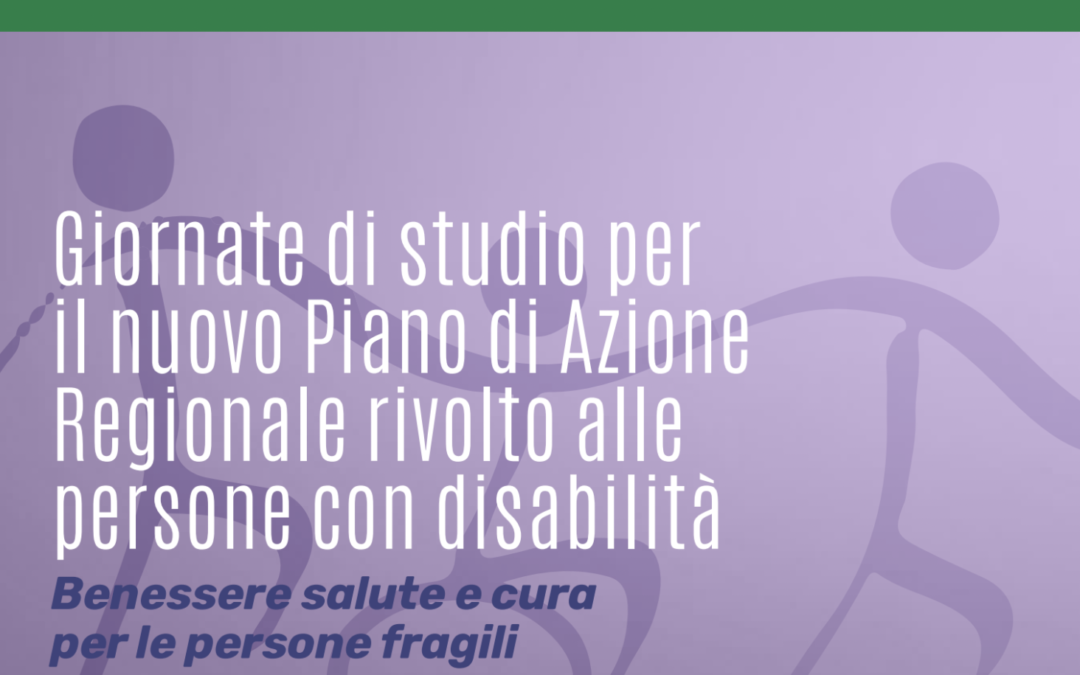 DAMA alle Giornate di studio del Piano regionale per le persone con disabilità